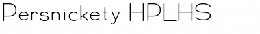 Persnickety HPLHS Font