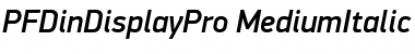 PF DinDisplay Pro Medium Italic Font
