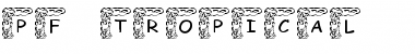 Download pf_tropical Font