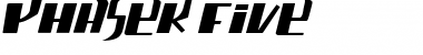 phaser five Regular Font