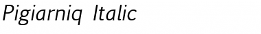 Pigiarniq Italic