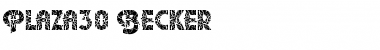 Download Plaza30 Becker Font Download Plaza30 Becker Font
