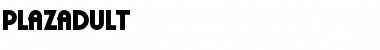 Download PlazaDUlt Font Download PlazaDUlt Font