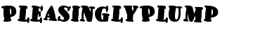 Download PleasinglyPlump Font Download PleasinglyPlump Font
