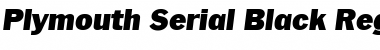Plymouth-Serial-Black RegularItalic Font