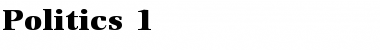 Download Politics 1 Font Download Politics 1 Font