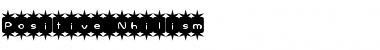 Download Positive Nhilism Font Download Positive Nhilism Font