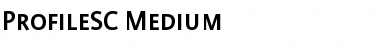 ProfileSC Medium Font