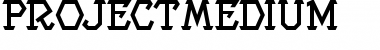 Download ProjectMedium Font Download ProjectMedium Font