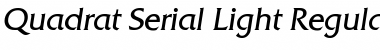 Quadrat-Serial-Light Font