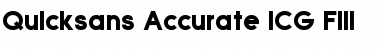 Quicksans Accurate ICG Fill Regular Font