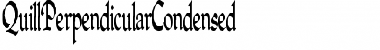 QuillPerpendicularCondensed Font