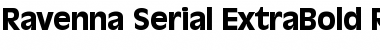 Ravenna-Serial-ExtraBold Regular Font