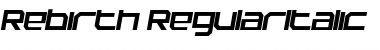 Rebirth Regular Font