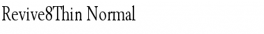 Revive8Thin Normal Font