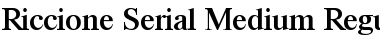 Riccione-Serial-Medium Regular Font