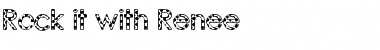 Download Rock it with Renee Font
