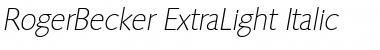 RogerBecker-ExtraLight Italic Font