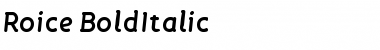 Roice-BoldItalic Regular Font