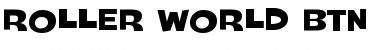 Download Roller World BTN Wide Font