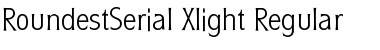 RoundestSerial-Xlight Regular Font