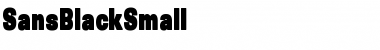 Download SansBlackSmall Font Download SansBlackSmall Font