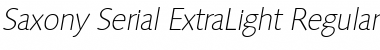 Saxony-Serial-ExtraLight RegularItalic Font