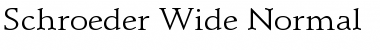 Schroeder Wide Normal Font