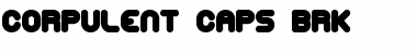 Download Corpulent Caps (BRK) Font Download Corpulent Caps (BRK) Font
