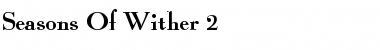 Seasons Of Wither 2 Regular Font
