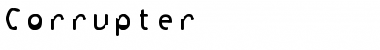 Download Corrupter Font Download Corrupter Font