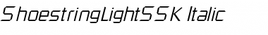 ShoestringLightSSK Font