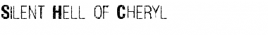 Silent Hell of Cheryl Regular Font