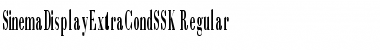 SinemaDisplayExtraCondSSK Regular Font