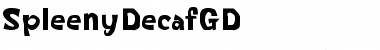 SpleenyDecafGD Regular Font
