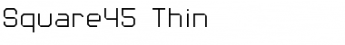 Square45 Thin Font
