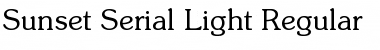Sunset-Serial-Light Regular Font