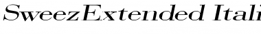 SweezExtended Italic Font