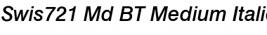 Swis721 Md BT Medium Italic Font