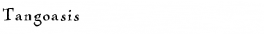 Download Tangoasis Font Download Tangoasis Font