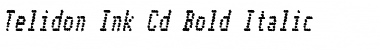 Telidon Ink Cd Bold Italic Font