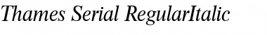 Thames-Serial RegularItalic Font