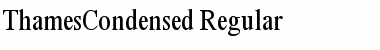 ThamesCondensed Regular Font