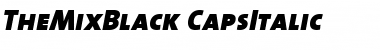 TheMixBlack-CapsItalic Regular Font