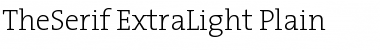 The Serif Extra Light- Regular