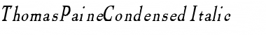 ThomasPaineCondensed Italic