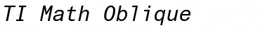 TI Math Oblique Font
