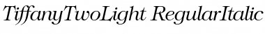 TiffanyTwoLight RegularItalic