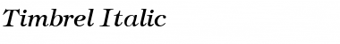 Timbrel Italic Font