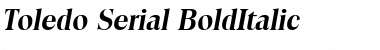 Toledo-Serial BoldItalic Font